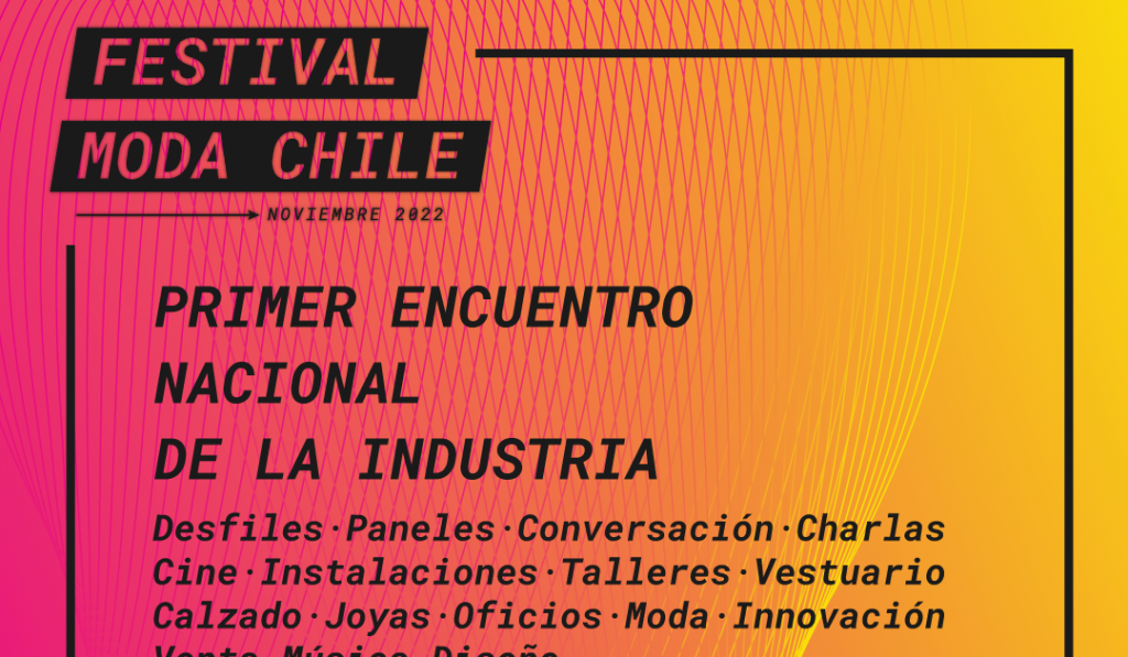 Lee más sobre el artículo Festival Moda Chile 2022